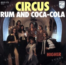 Circus - Rum And Coca-Cola 7"