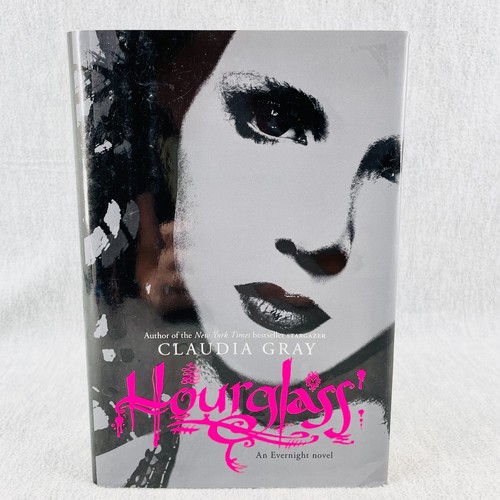 Hourglass claudia gray an - hourglass, by