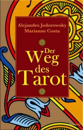 Der weg des tarot alejandro - tarot,
