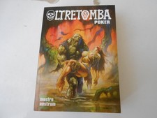 OLTRETOMBA POKER n.8 MOSTRO
