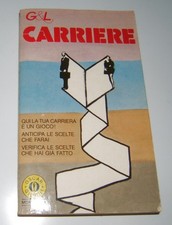 CARRIERE Librogame OSCAR GIOCO MONDADORI autore G&L originale ANNO 1988