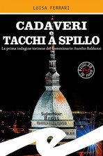 Cadaveri e tacchi a spillo. La