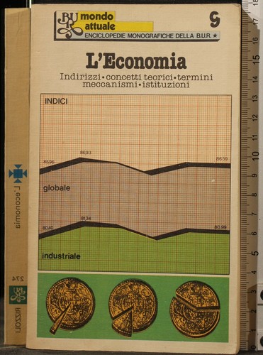 Bur economia aa vv - bur., l'economia.