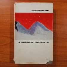 Il giardino dei Finzi-Contini - Giorgio Bassani - Einaudi, 1962