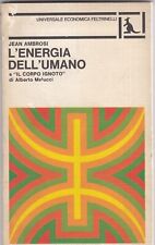 L'ENERGIA DELL'UOMO E IL CORPO