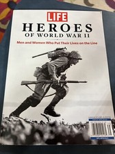 LIFE Heroes of World War II