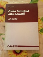 Dalla Famiglia Alla Scuola -