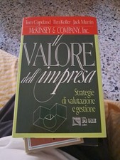 Il Valore Dell'impresa. Strategie Di Valutazione E Gestione