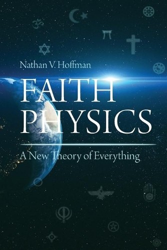 Nathan hoffman faith - faith, physics
