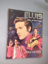 ELVIS, IN HOLLYWOOD - BY PAUL
