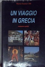 Cilli UN VIAGGIO IN GRECIA