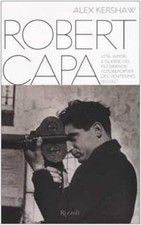 Robert Capa - Alex Kershaw