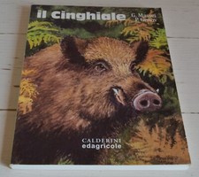 IL CINGHIALE GIOVANNA MASSEI PETER GENOV CALDERINI EDAGRICOLE
