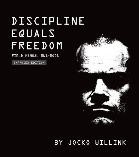 Discipline equals freedom - discipline,