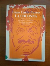 GIAN CARLO FUSCO- LA COLONNA-