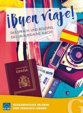 ¡Buen Viaje! das Sprach- Und