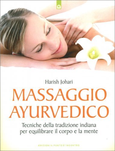 Libro massaggio ayurvedico - ayurvedico,