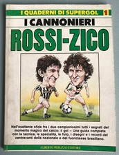 I quaderni di Supergol - num. 1 I CANNONIERI - Rossi-Zico - Peruzzo Editore 1984