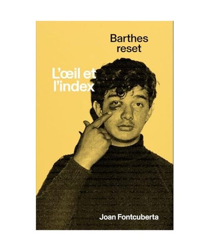 Oeil index barthes - l'oeil, l'index:
