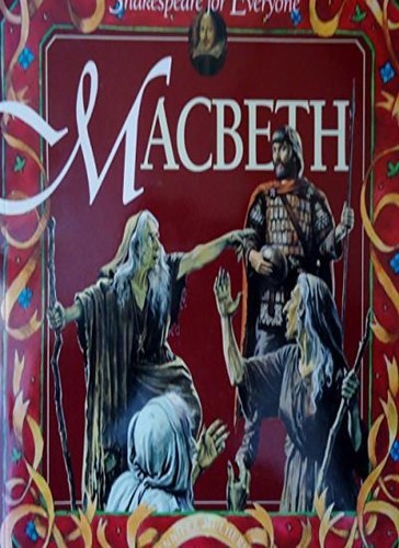 Macbeth shakespeare for - macbeth,