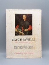 Machiavelli Nel V° Centenario Della Nascita Libro Citati Dionisotti Boni 1973