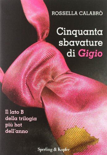 Libro cinquanta sbavature di - libro,