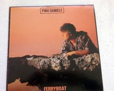 LP 12" VINYL--PINO DANIELE FERRYBOAT  1985  ROLCK BLUES FUNK SOUL VINILE-33 GIRI