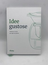 RICETTARIO BIMBY Idee Gustose