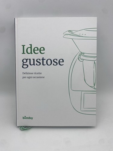 Ricettario bimby idee gustose - ricettario,