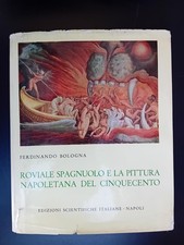 Roviale Spagnuolo e la pittura napoletana del Cinquecento.