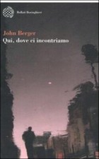 Qui, dove ci incontriamo