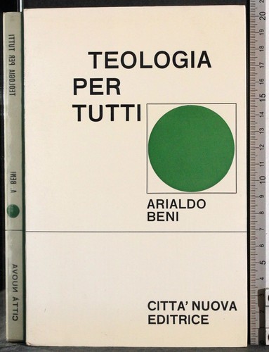 Teologia per tutti arialdo - teologia,