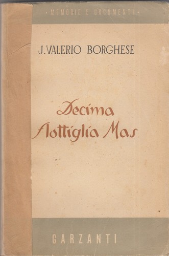 Decima flottiglia mas dalle - mas,