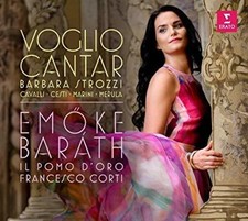 Emoke Barath - Strozzi: Voglio