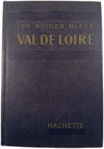 Val loire hachette libro - de, di