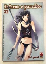Inferno e Paradiso n. 32 di Oh! Great Air Gear Prima Edizione Planet Manga