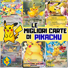 PIKACHU - Le migliori carte originali del TCG Pokemon MODERNE e VINTAGE