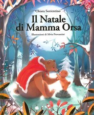 Il Natale di mamma Orsa. Ediz
