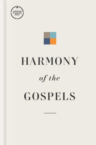 Csb harmony the gospels - the, by