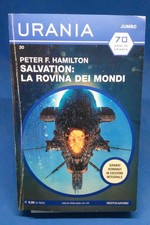 Urania Jumbo 30 - PETER F. HAMILTON - SALVATION: LA ROVINA DEI MONDI