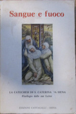 Sangue e Fuoco-la catechesi di