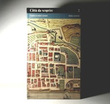 CITTA' DA SCOPRIRE.GUIDA AI CENTRI MINORI.ITALIA CENTRALE. LIBRO - (67)