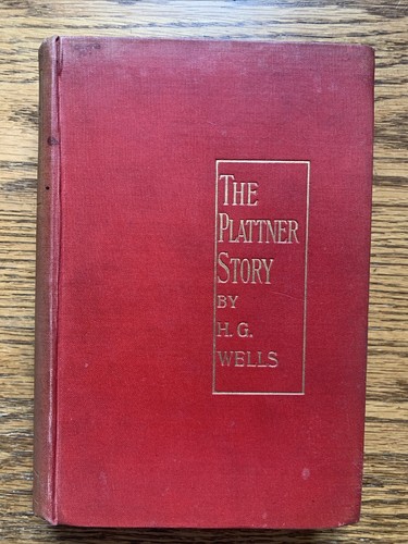 Wells the plattner - h.g., story