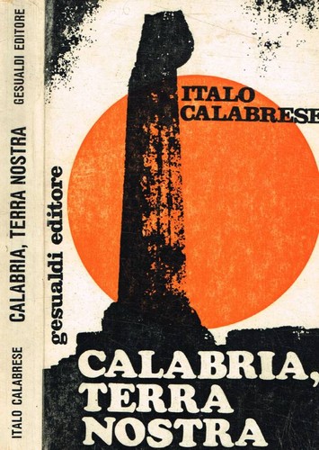 Calabria terra nostra - terra,