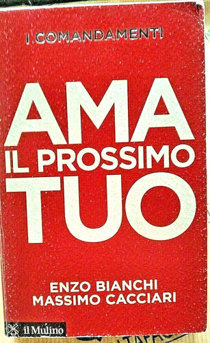Ama prossimo tuo enzo - -,