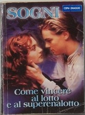SOGNI COME VINCERE AL LOTTO E