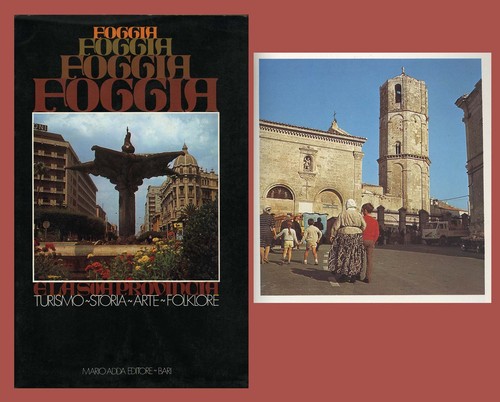 Foggia sua provincia - foggia, e