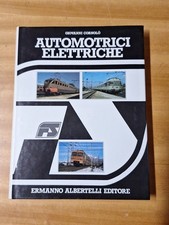 Libro Ferrovia Automotrici Elettriche Giovanni Cornolo' 308 Pagine