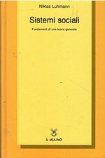 Sistemi sociali. Fondamenti di