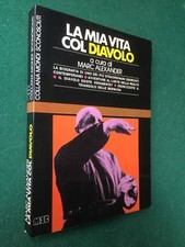 ALEXANDER - LA MIA VITA COL DIAVOLO Esorcista DONALD OMAND Ed MEB (1980) Libro